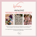 09/04/2027 Werken met edelstenen